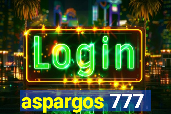 aspargos 777